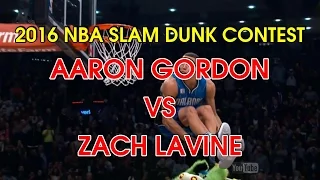 (SHORT VERSION) 2016 NBA Dunk Contest - Aaron Gordon vs Zach Lavine ALL DUNKS!!!