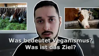 Was bedeutet Veganismus und was ist das Ziel von Tierrechten?