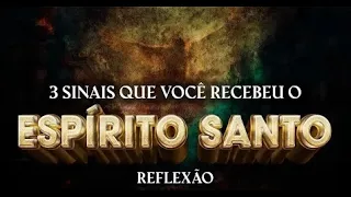 3 SINAIS QUE VOCÊ RECEBEU O ESPÍRITO SANTO | SEMANA DA REFLEXÃO | BISPO MARCIO CAROTTI