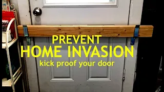 Burglar Proof - Secure Your Door - Barricade Prevents Home Invasion - Parts List Included