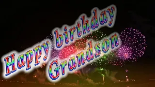 Happy birthday Grandson