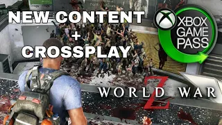 FREE CONTENT UPDATE! World War Z - Now on Gamepass and CROSSPLAY coming soon!!