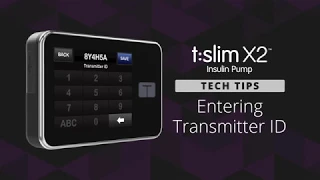 Entering a Dexcom G6 CGM Transmitter ID into a t:slim X2™ Insulin Pump