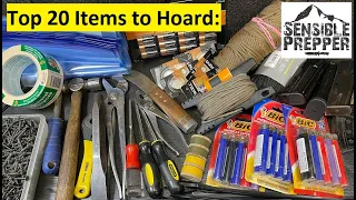 Top 20 Items to Hoard : Prepper School Vol. 23