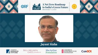 MP Jayant Sinha Speaks on How India Can Reach Net Zero || ORF Colaba Conversation 2021 ||