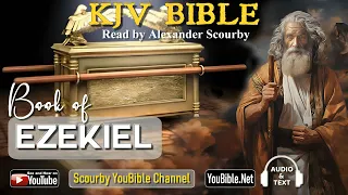 26 New | EZEKIEL KJV Bible  | Audio and Text | by Alexander Scourby | God is Love and Truth.