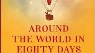 FREE AUDIOBOOK - Chapter 14 & 15 - Around the World in 80 Days - by Jules Verne