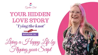 Living A Happy Life by FlipN Your Script ~ Tying the Knot Eps 36   Live Tarot ~ TV Host Cynthia Toet