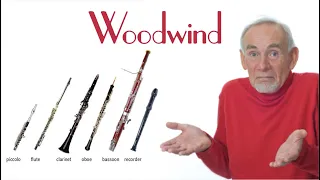 The Sections of the Orchestra: Woodwind