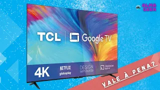 TCL P635 - Review Completo da Smart TV 4K HDR de 55" com Google TV (VALE À PENA?)