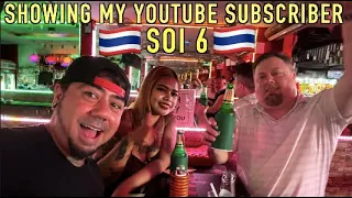 Soi 6 Pattaya Thailand, Out With YouTube Subscriber