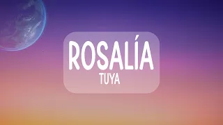 ROSALÍA - TUYA (Lyrics)