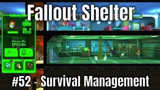 Fallout Shelter #52 - Survival Management