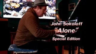 John Sokoloff - Alone (Special Edition)