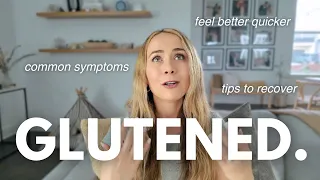 Glutened? 14 tips to get gluten out of your system FAST and recover | celiac symptoms & tips