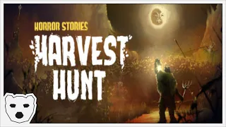 The Harvest of Ambrosia to Save Our Souls | Horror Stories: Harvest Hunt - Demo