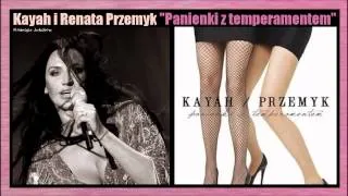 Kayah i Renata Przemyk   Szarp pan bas