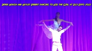 Derek Hough and Hayley Erbert dancing to Kiss the Girl at D23 Expo 2022