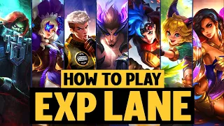 A COMPLETE Guide on Playing EXP LANE