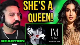 Nora Fatehi - Im Bossy Reaction | [Official Music Video]