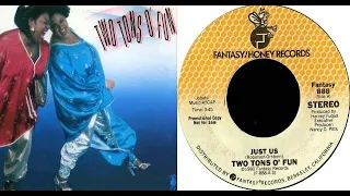 ISRAELITES:2 Tons O Fun - Just Us 1979 {Extended Version}