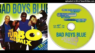 Bad Boys Blue – The Turbo Megamix - Maxi-Single - 1998