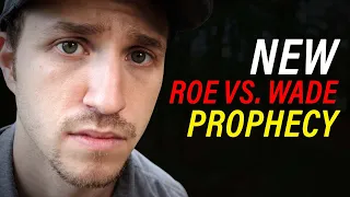 God Showed Me This About The Supreme Court and Roe vs. Wade | Prophecy