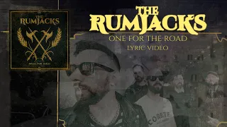 The Rumjacks - One for The Road (Official Lyric Video)