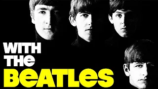 Ten Interesting Facts About The Beatles' With The Beatles Album