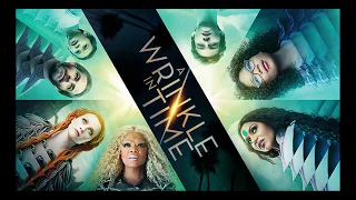 Nếp Gấp Thời Gian (A Wrinkle In Time International Song) - Full HD