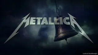 Metallica - For Whom The Bell Tolls (Lyric Video)