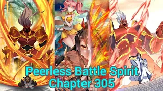 Peerless battle spirit chapter 305 english