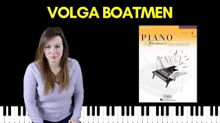 Volga Boatmen (Piano Adventures Level 4 Lesson Book)