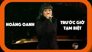 Hoàng Oanh - Trước Giờ Tạm Biệt | Vietface TV | Chương Trình Văn Nghệ Thúy Nga