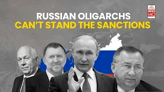 Russia-Ukraine War: Can Sanctions Against Russian Oligarchs Corner Putin? | NewsMo