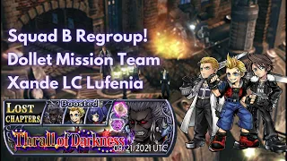 Dollet Squad Reassemble! | Zell LD Showcase | Xande LC Lufenia [DFFOO GL - Squall#43]