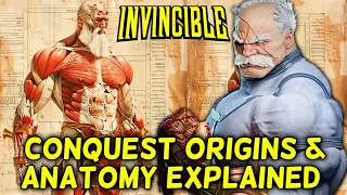 Conquest Anatomy & Origins Explained - Why Even Invincible & Omni-Man Fear This Psychotic Viltrumite