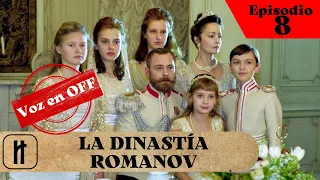 ¡Una serie única sobre la gran dinastía!¡Buena ACTUACIÓN de la serie! LA DINASTIA ROMANOV!Película 8