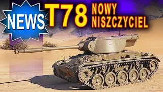 T78 - nowy niszczyciel - potrzebny? - news - World of Tanks