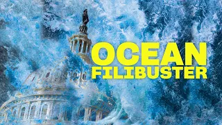 Ocean Filibuster Teaser