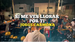 Si me ves llorar por ti - Jorge Carmona #salsaenruedas #lavozdelbarrio #jorgecarmona