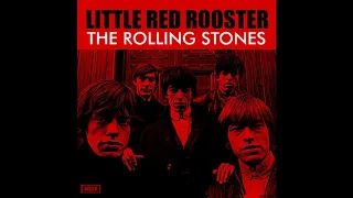 "LITTLE RED ROOSTER" ROLLING STONES DES