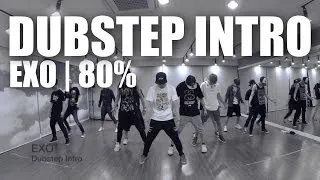 EXO - Dubstep Intro | Mirrored + Slowed to 80%