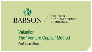 Valuation: The “Venture Capital” (VC) method