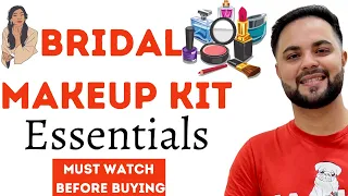 Complete Bridal Makeup Kit Essentials || Everything You Need to Know