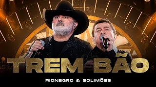 Rionegro & Solimões - Trem Bão (DVD em Uberlândia Vol. 2)