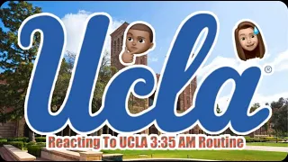 Reaction to 3:35 AM school morning routine (UCLA)