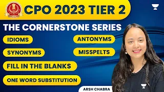 SSC CPO Tier 2 2023 | ENGLISH | CPO Tier 2 2023 English PYQS |  The Cornerstone Series | Arsh Ma'am