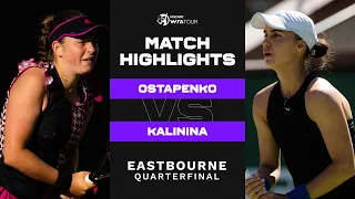 Jelena Ostapenko vs. Anhelina Kalinina | 2022 Eastbourne Quarterfinal | WTA Match Highlights