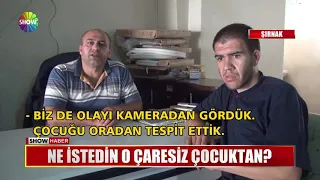 Ne istedin o çaresiz çocuktan?